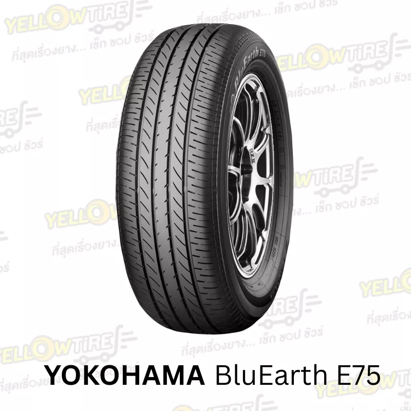 ยางรถยนต์ YOKOHAMA รุ่น BluEarth E75 215/60R16 | YELLOWTiRE